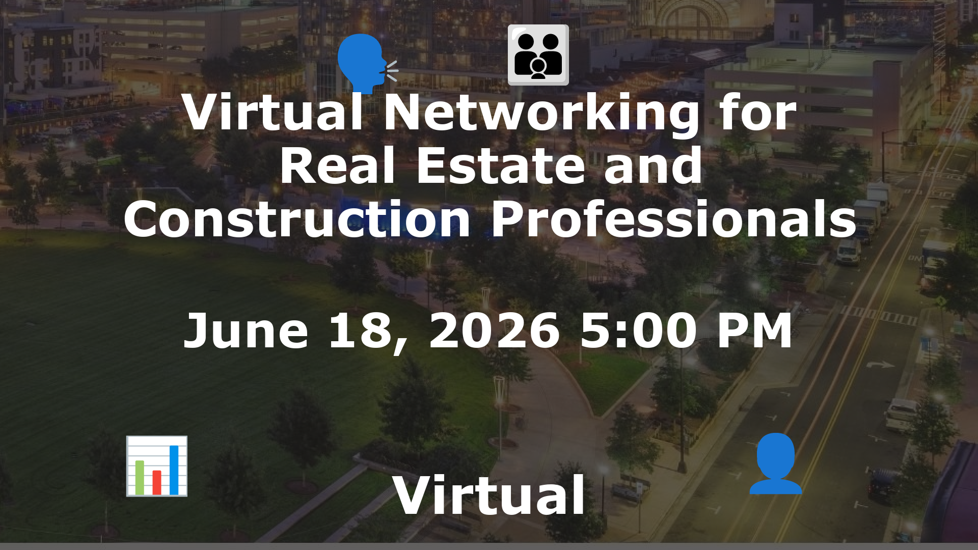Virtual Networking for Real Estate and Construction Professionals event image